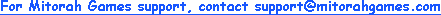 Mitorah Games Support